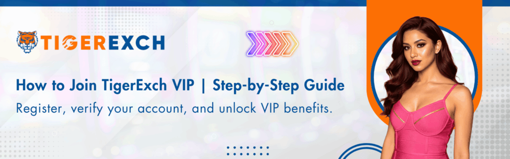 How to Join TigerExch VIP