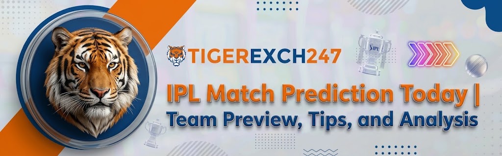 IPL Match Prediction Today – Team Preview, Tips and Analysis