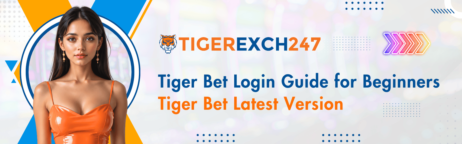 Tiger Bet Latest Version Login